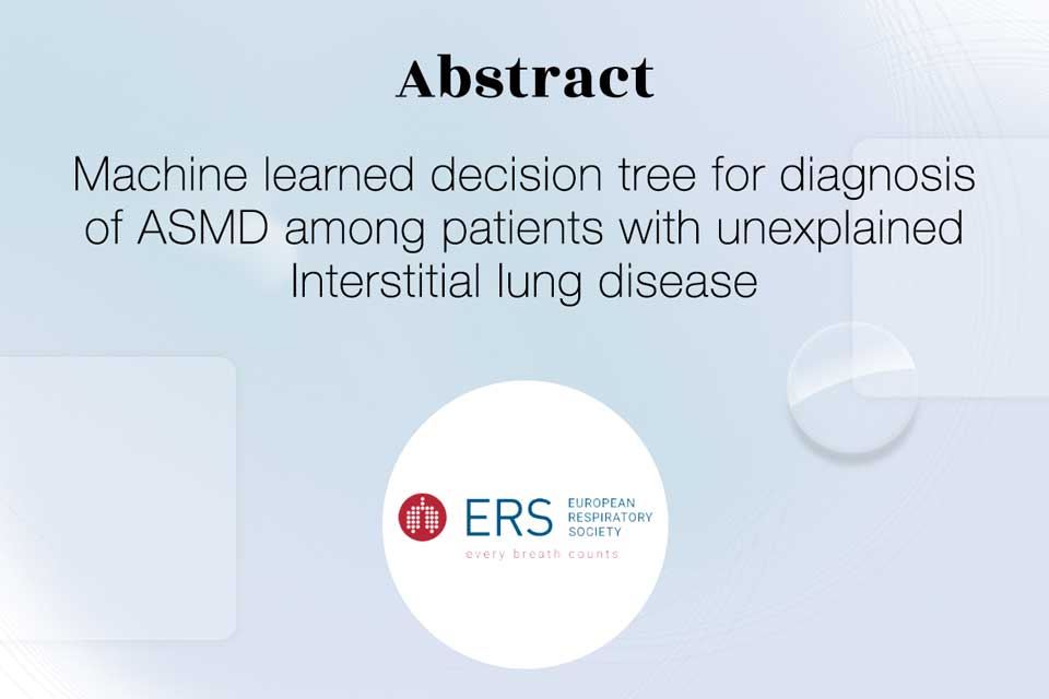 Thumbnail of the abstract "Machine learned decision tree for diagnosis of ASMD among patients with unexplained Interstitial lung disease" presented at the ERS 2023